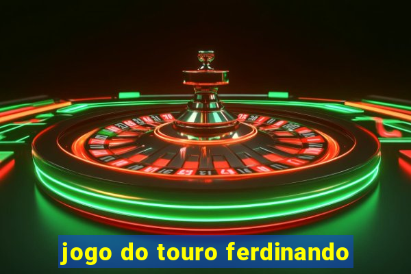 jogo do touro ferdinando